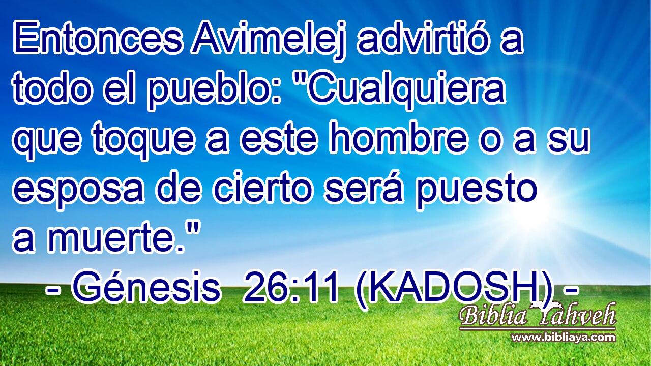  Entonces Avimelej advirtió a todo el pueblo: 