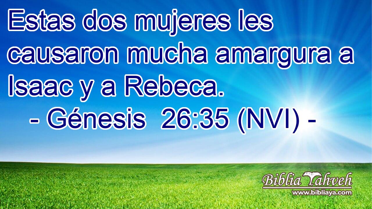 g-nesis-26-35-nvi-estas-dos-mujeres-les-causaron-mucha-amar