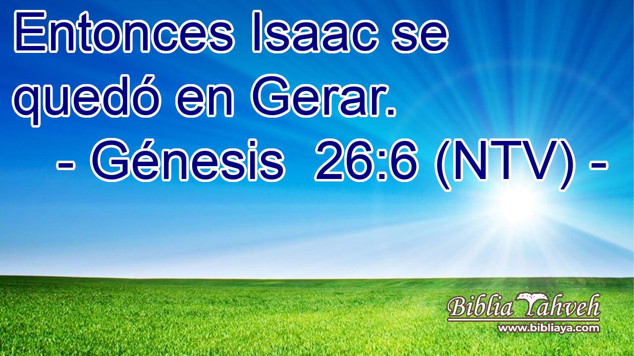 Entonces Isaac se quedó en Gerar.