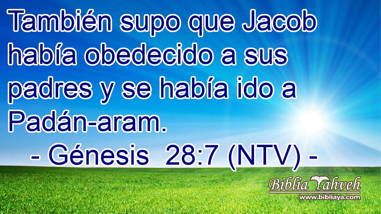 También supo que Jacob había obedecido a sus padres y se había ido a Padán-aram.