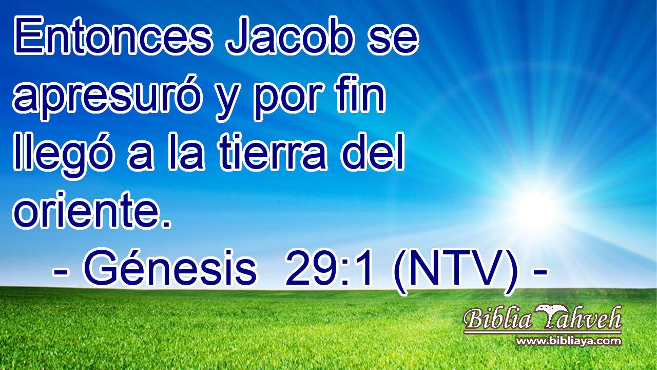 Entonces Jacob se apresuró y por fin llegó a la tierra del oriente.