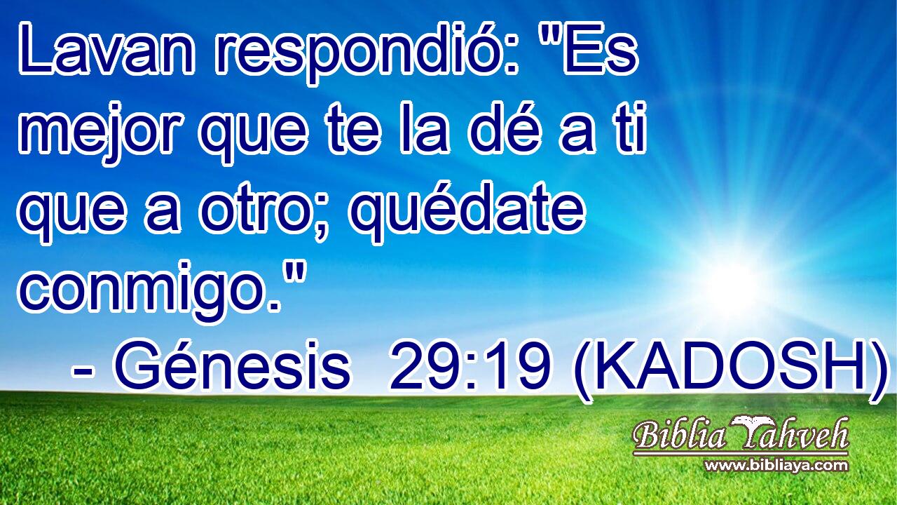  Lavan respondió: 