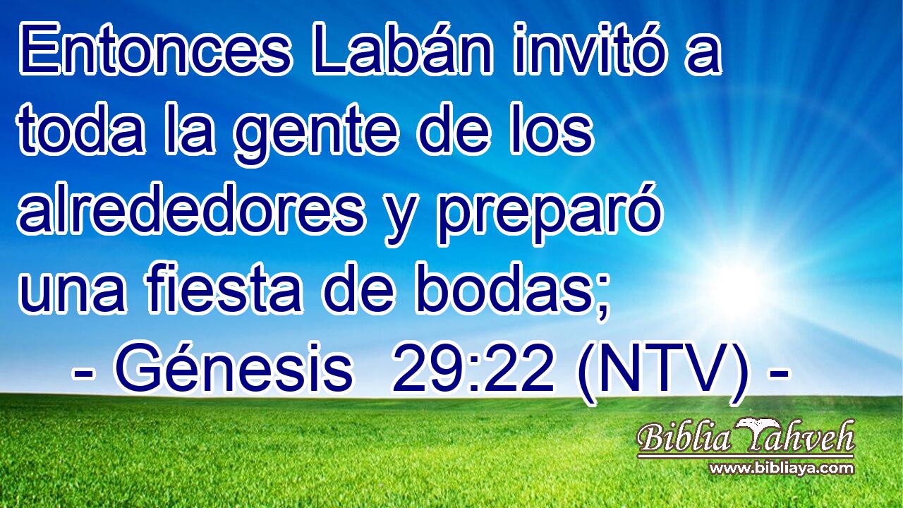 Entonces Labán invitó a toda la gente de los alrededores y preparó una fiesta de bodas;
