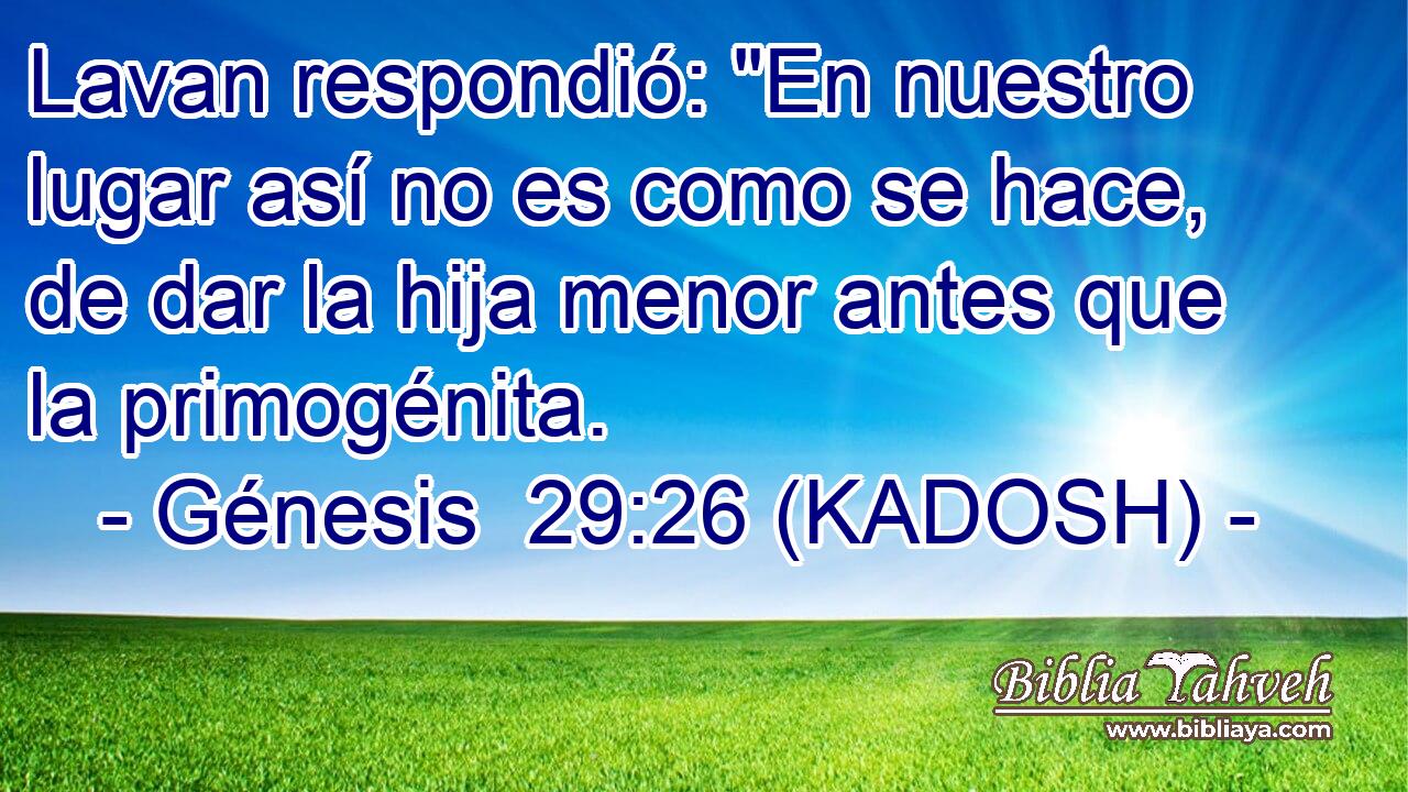  Lavan respondió: 