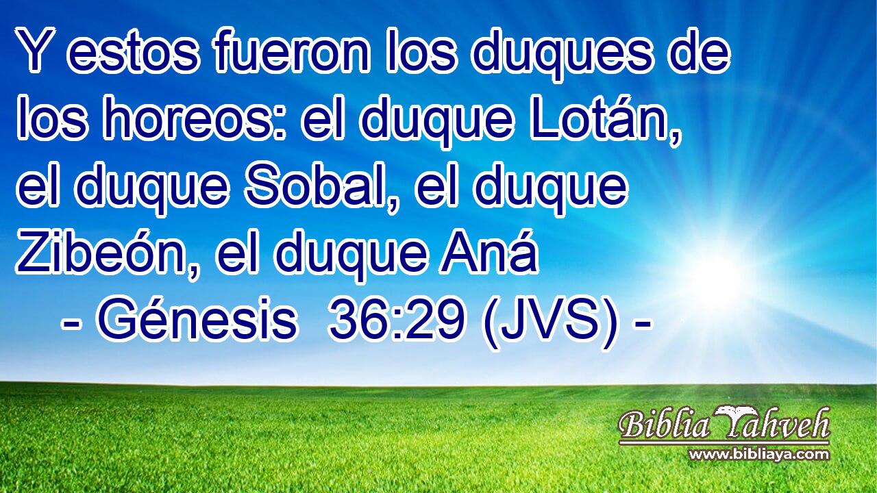 Y estos fueron los duques de los horeos: el duque Lotán, el duque Sobal, el duque Zibeón, el duque Aná
