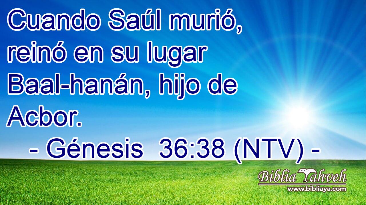 Cuando Saúl murió, reinó en su lugar Baal-hanán, hijo de Acbor.