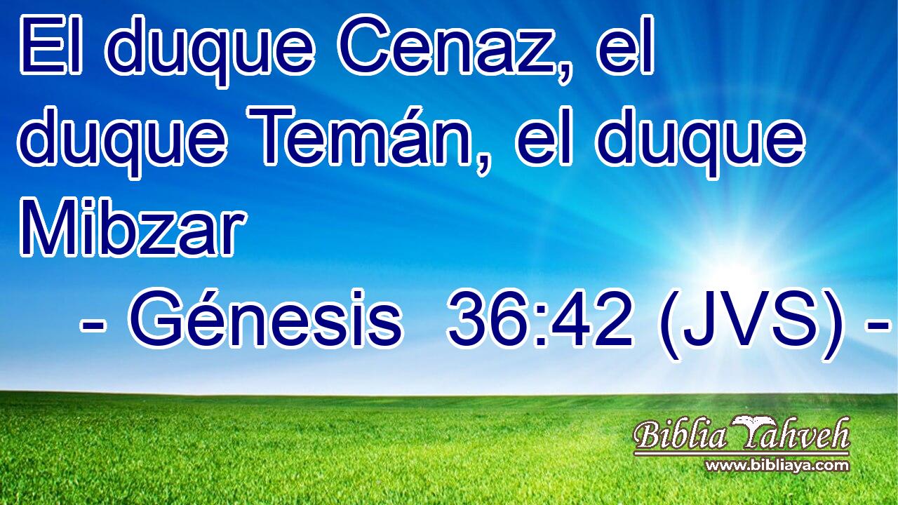 El duque Cenaz, el duque Temán, el duque Mibzar
