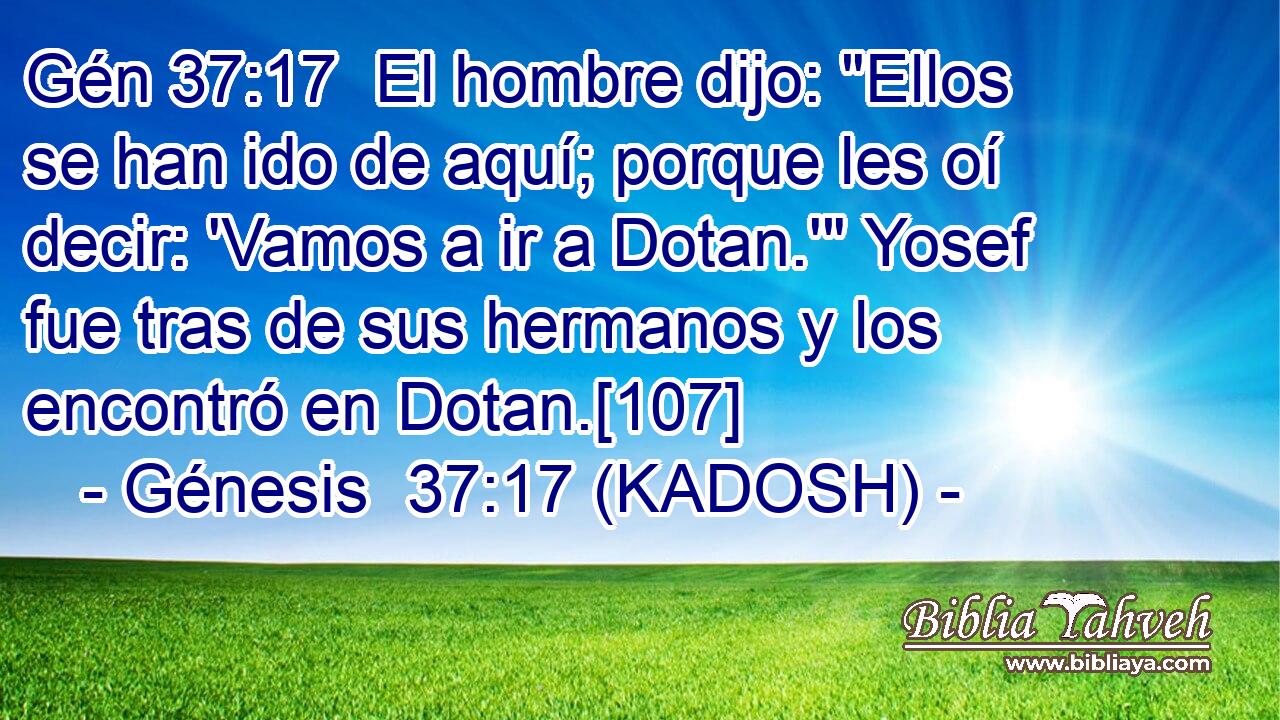  El hombre dijo: 