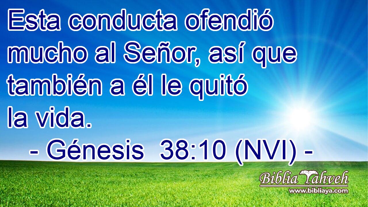  Esta conducta ofendió mucho al Señor, así que también a él le quitó la vida. 