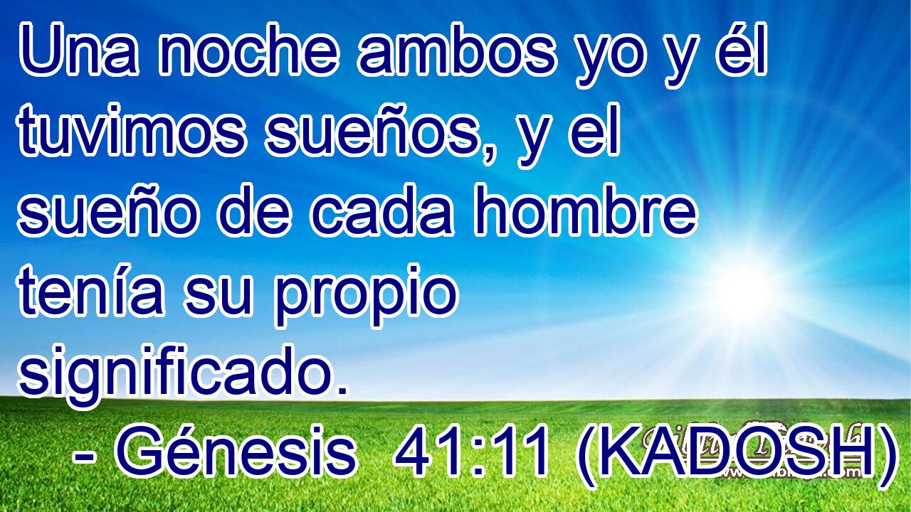  Una noche ambos yo y él tuvimos sueños, y el sueño de cada hombre tenía su propio significado. 