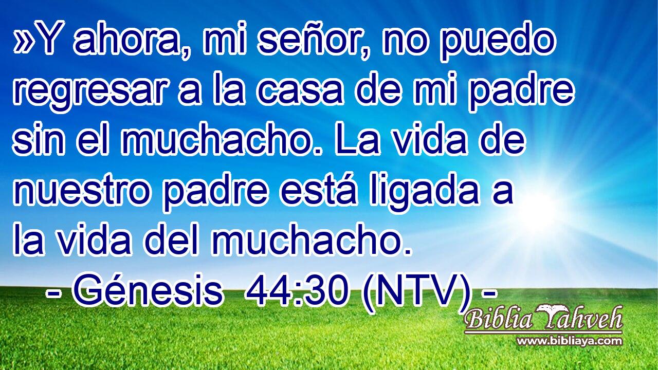 »Y ahora, mi señor, no puedo regresar a la casa de mi padre sin el muchacho. La vida de nuestro padre está ligada a la vida del muchacho.