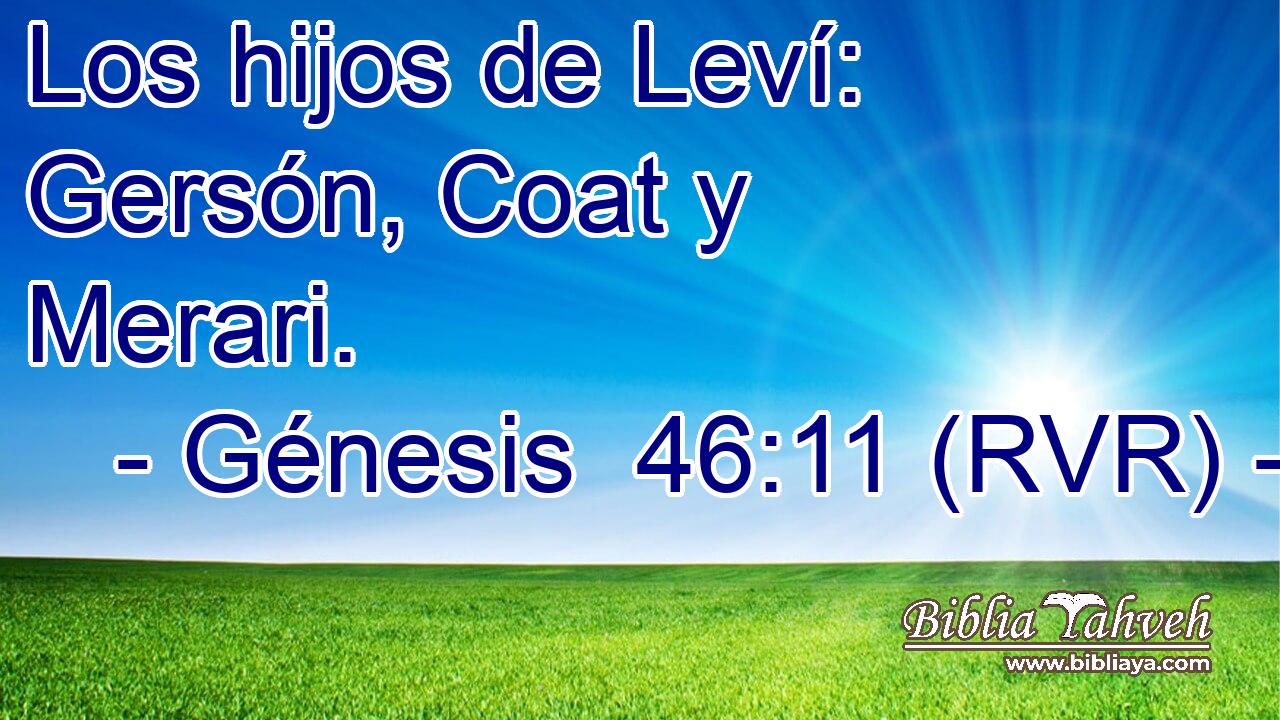 Los hijos de Leví: Gersón, Coat y Merari.