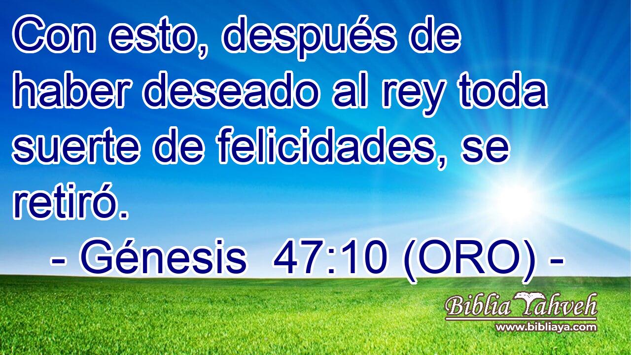  Con esto, después de haber deseado al rey toda suerte de felicidades, se retiró. 