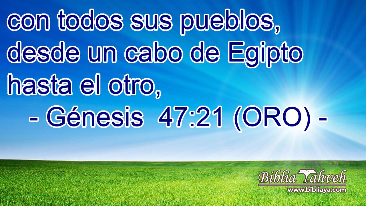  con todos sus pueblos, desde un cabo de Egipto hasta el otro, 