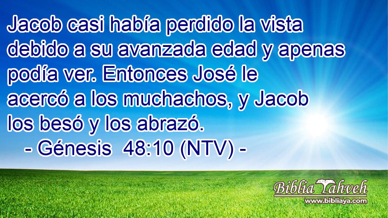Jacob casi había perdido la vista debido a su avanzada edad y apenas podía ver. Entonces José le acercó a los muchachos, y Jacob los besó y los abrazó.