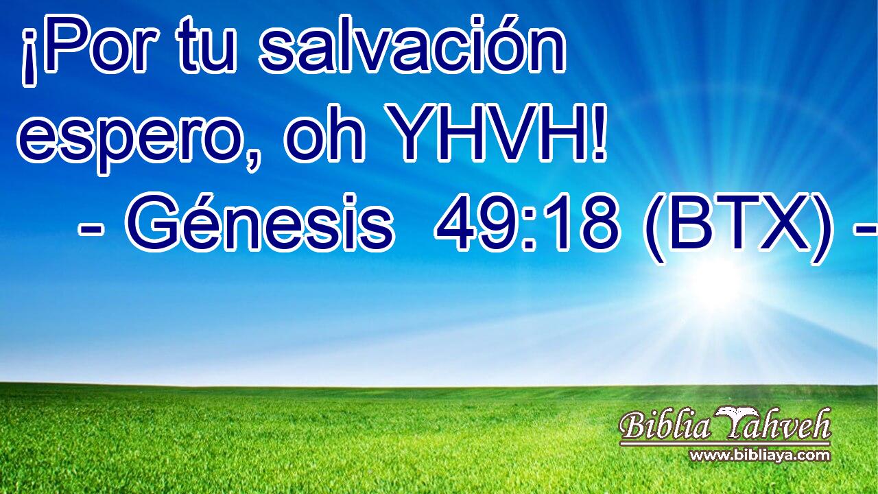 ¡Por tu salvación espero, oh YHVH!