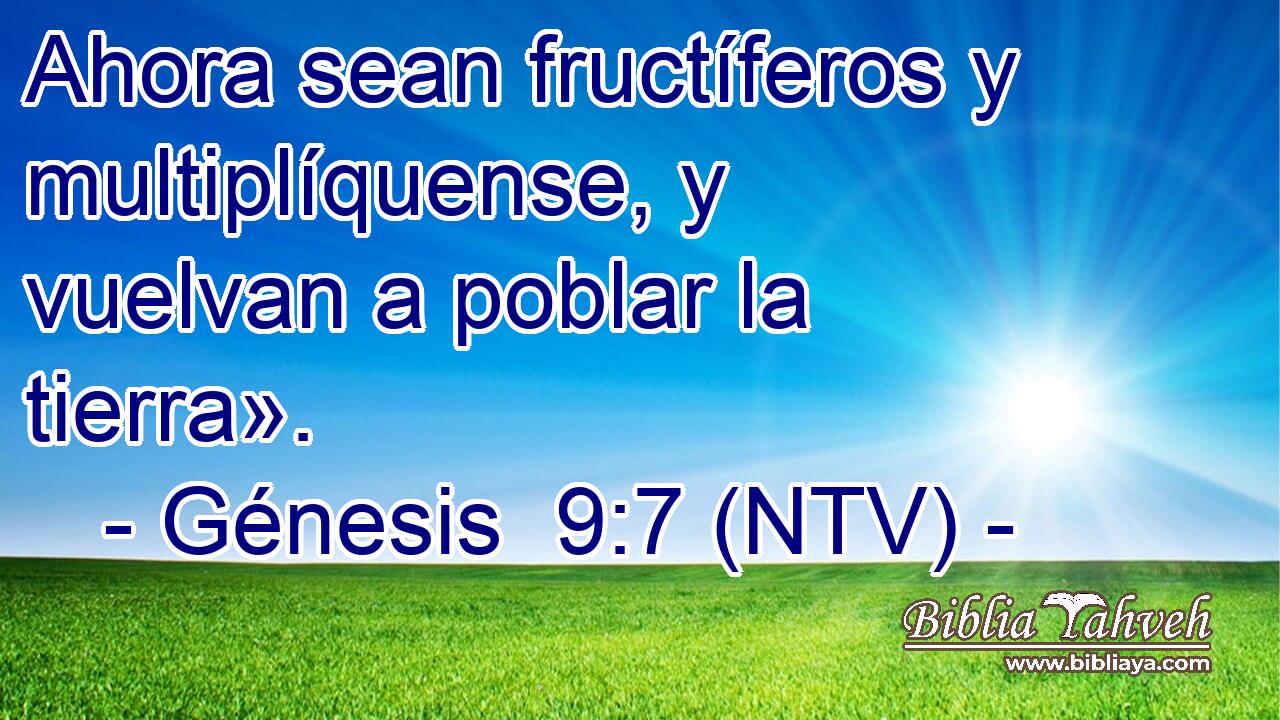 Ahora sean fructíferos y multiplíquense, y vuelvan a poblar la tierra».