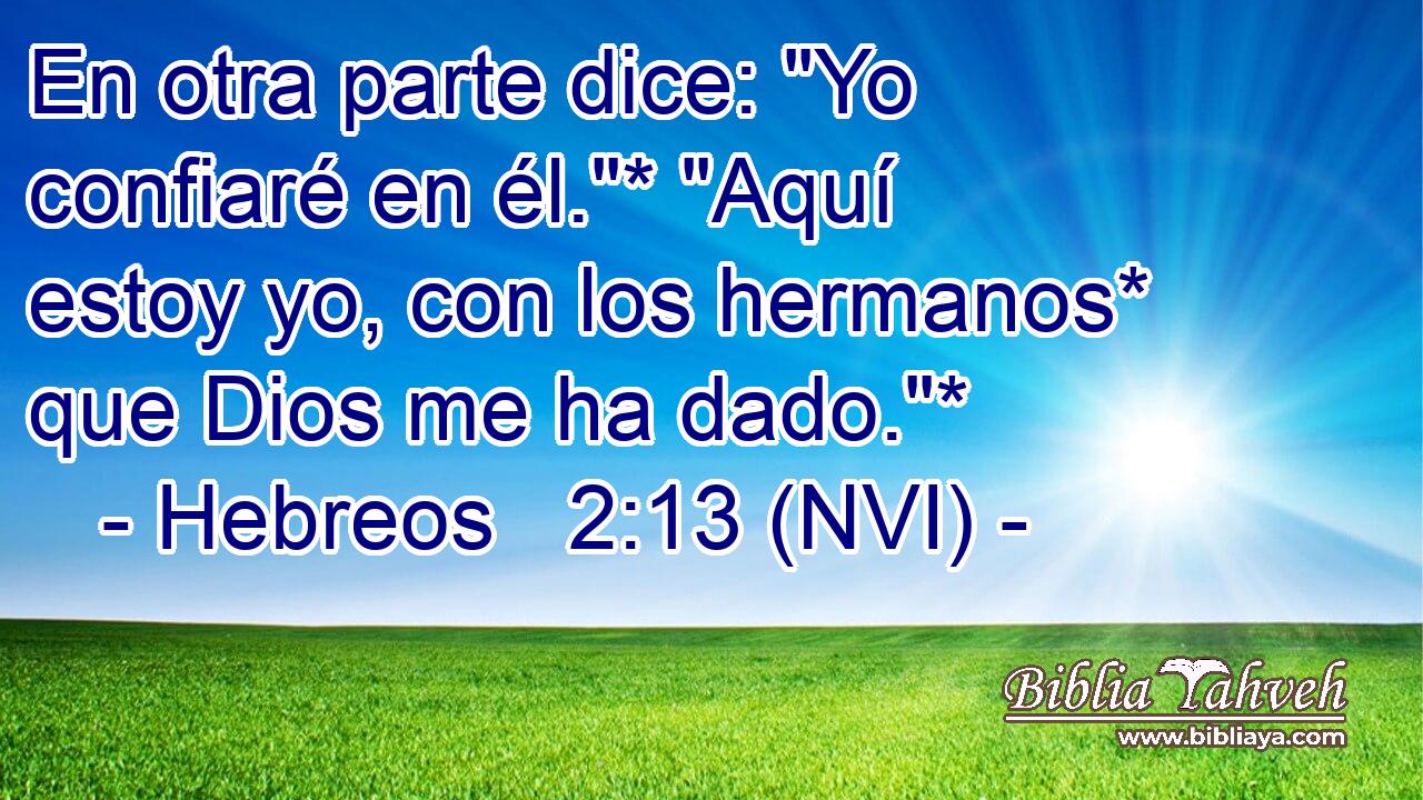  En otra parte dice: 