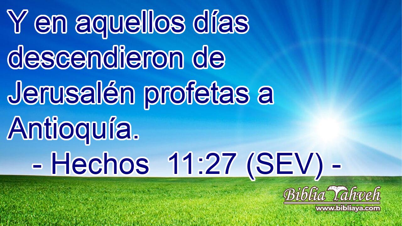 Y en aquellos días descendieron de Jerusalén profetas a Antioquía.