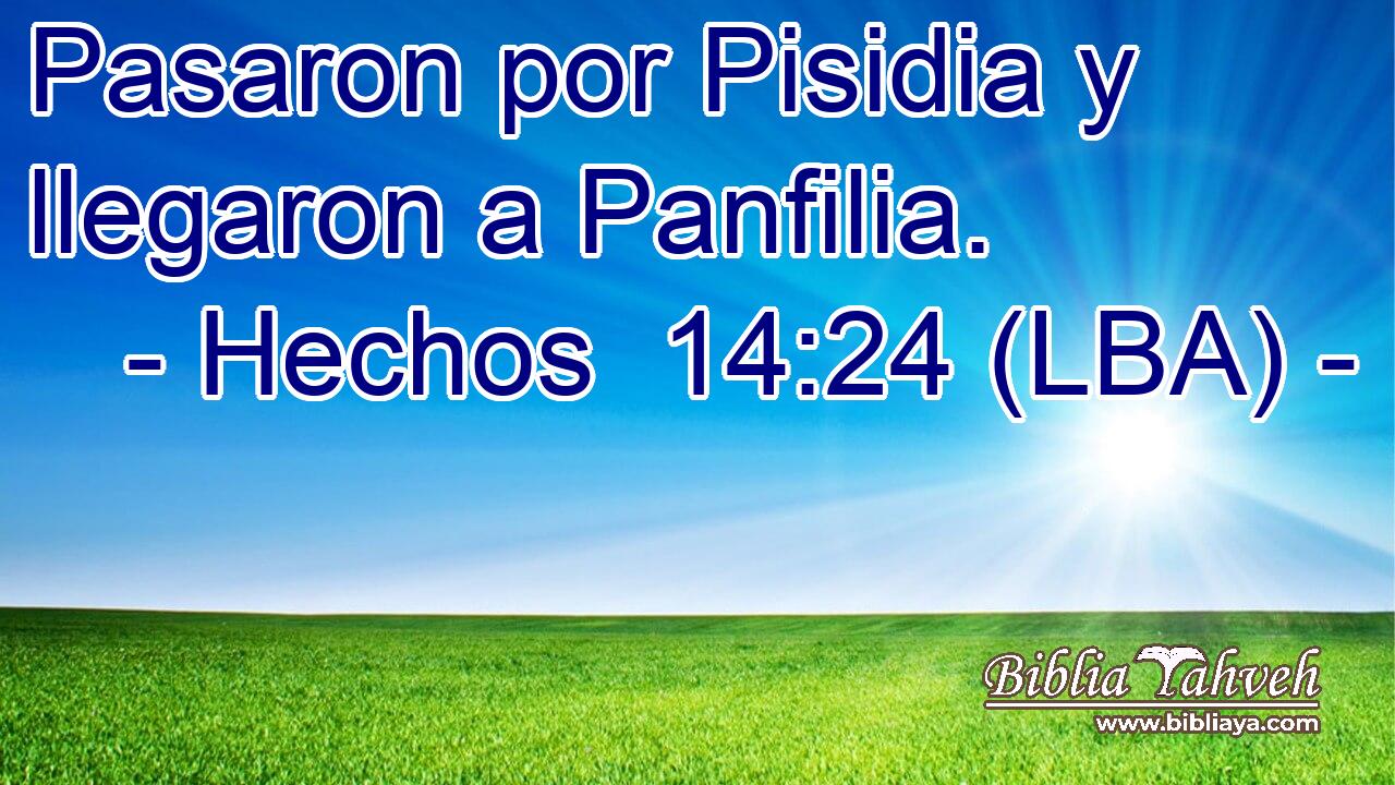 Pasaron por Pisidia y llegaron a Panfilia.
