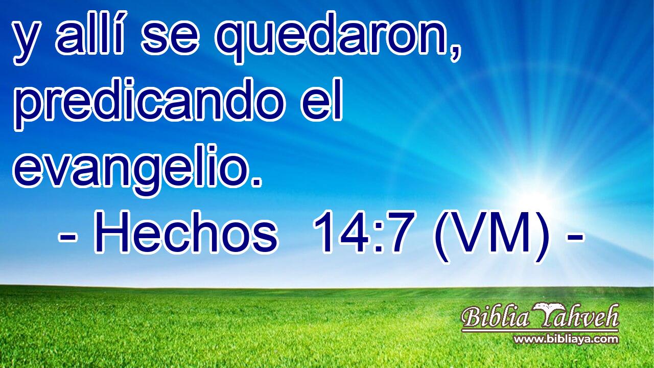  y allí se quedaron, predicando el evangelio. 