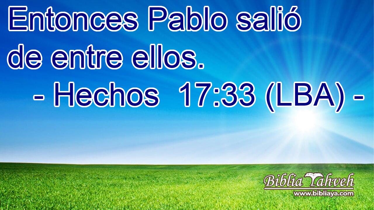 Entonces Pablo salió de entre ellos.