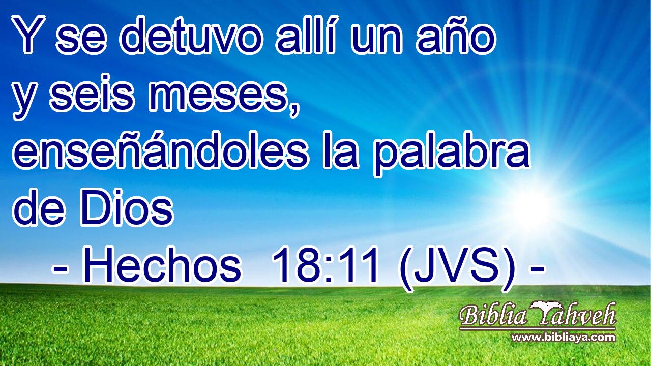 Y se detuvo allí un año y seis meses, enseñándoles la palabra de Dios