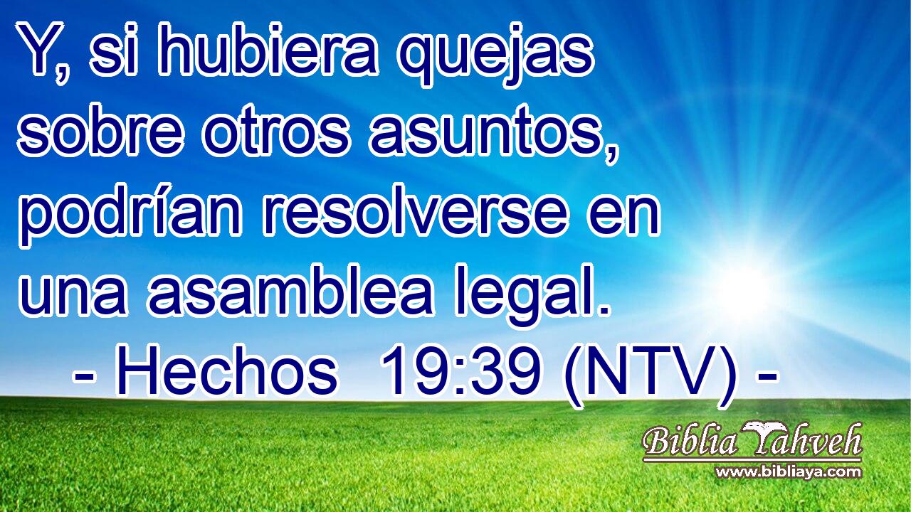 Y, si hubiera quejas sobre otros asuntos, podrían resolverse en una asamblea legal.
