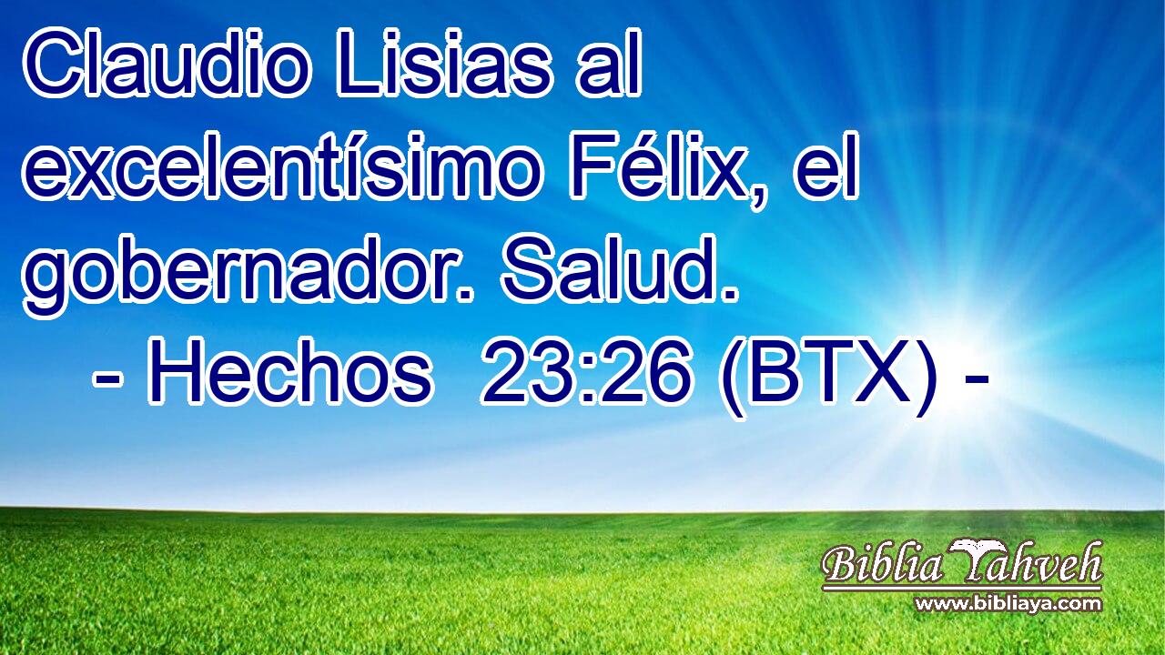 Claudio Lisias al excelentísimo Félix, el gobernador. Salud.