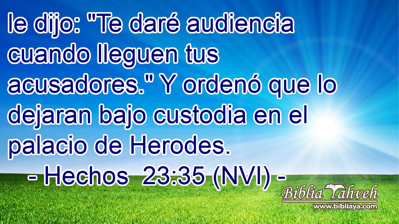  le dijo: 