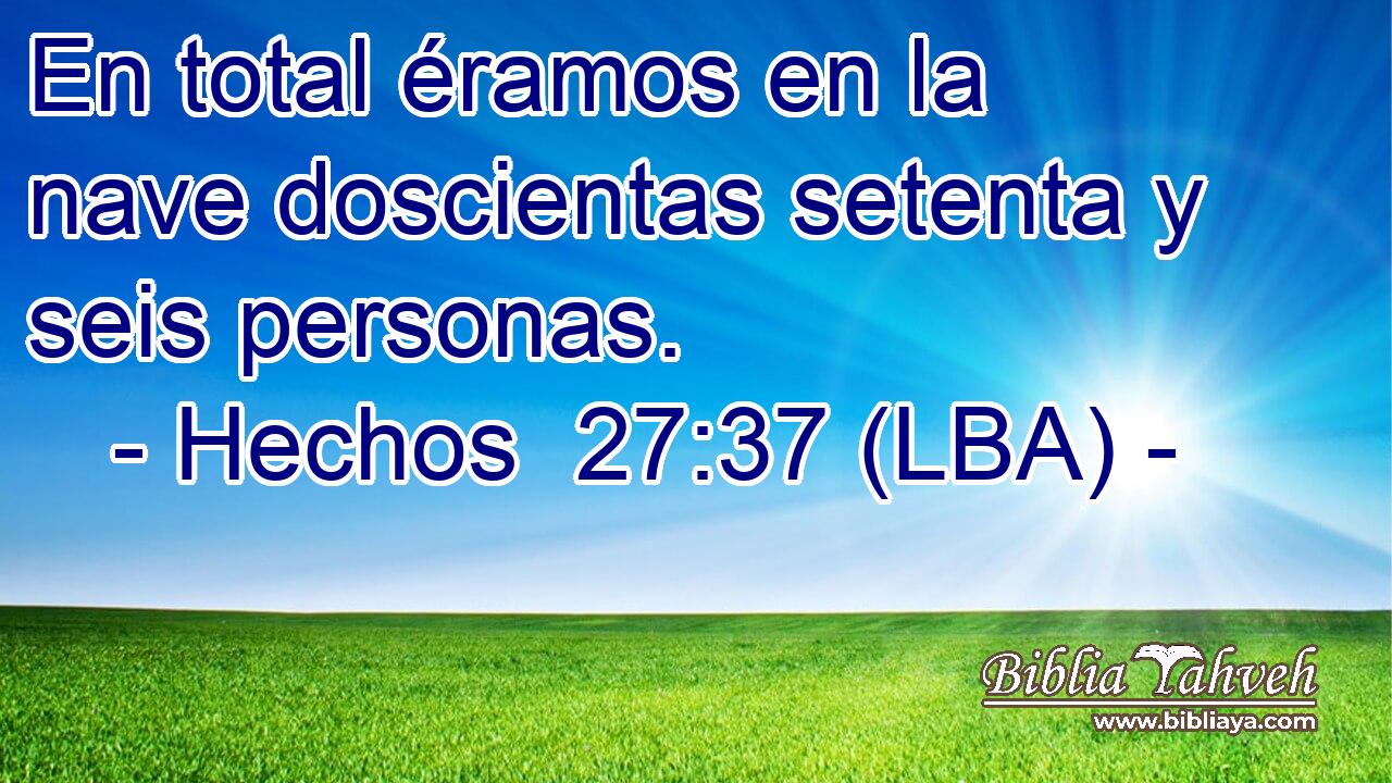 En total éramos en la nave doscientas setenta y seis personas.