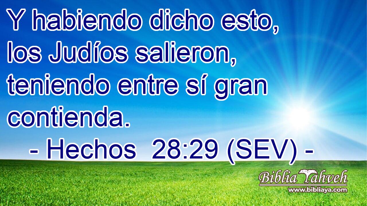 Y habiendo dicho esto, los Judíos salieron, teniendo entre sí gran contienda.
