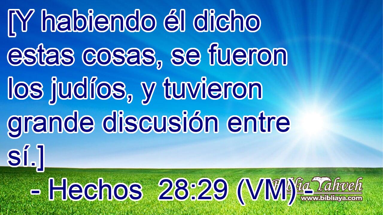  [Y habiendo él dicho estas cosas, se fueron los judíos, y tuvieron grande discusión entre sí.] 