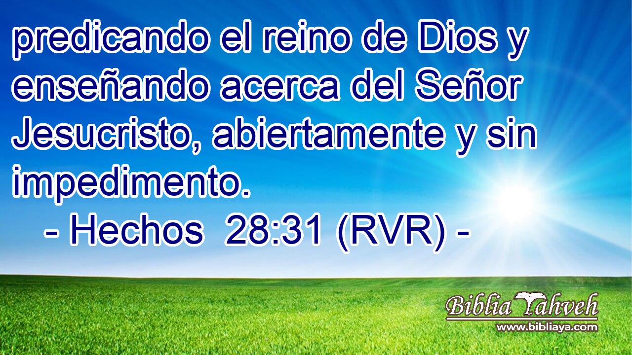 predicando el reino de Dios y enseñando acerca del Señor Jesucristo, abiertamente y sin impedimento.
