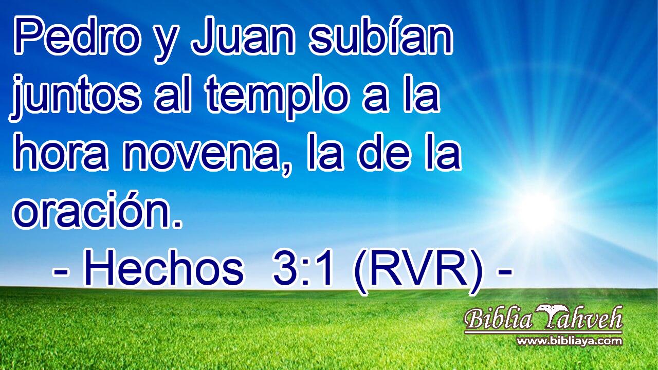 Pedro y Juan subían juntos al templo a la hora novena, la de la oración.
