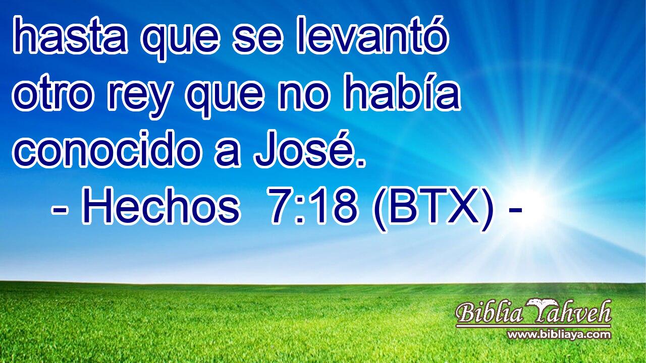 hasta que se levantó otro rey que no había conocido a José.