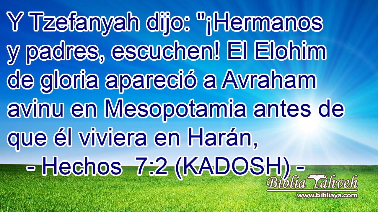  Y Tzefanyah dijo: 