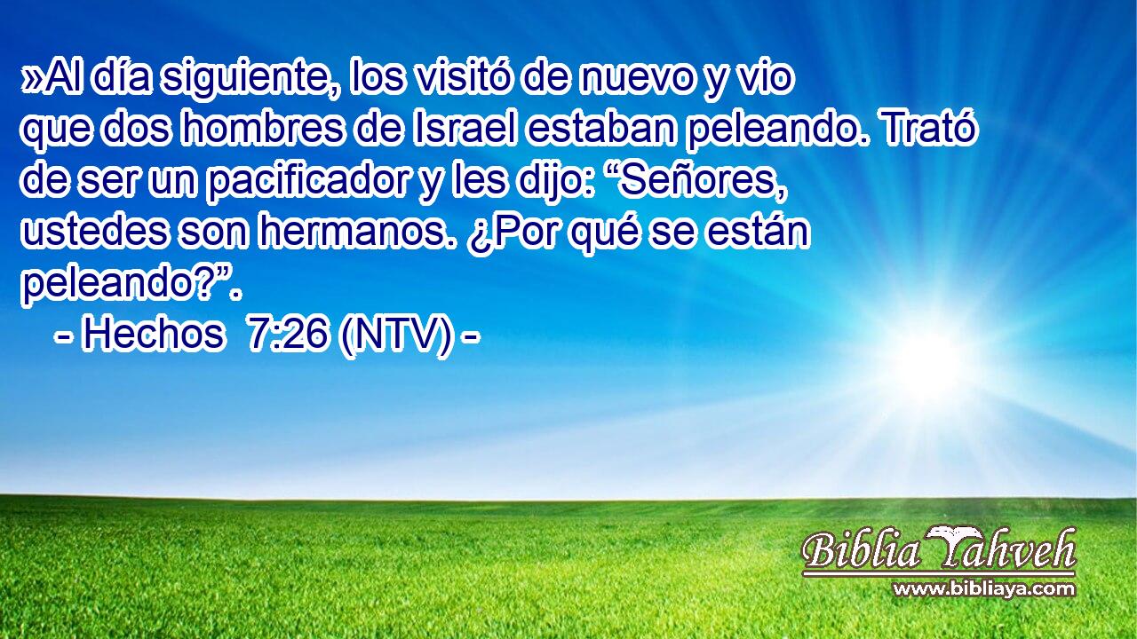 »Al día siguiente, los visitó de nuevo y vio que dos hombres de Israel estaban peleando. Trató de ser un pacificador y les dijo: “Señores, ustedes son hermanos. ¿Por qué se están peleando?”.