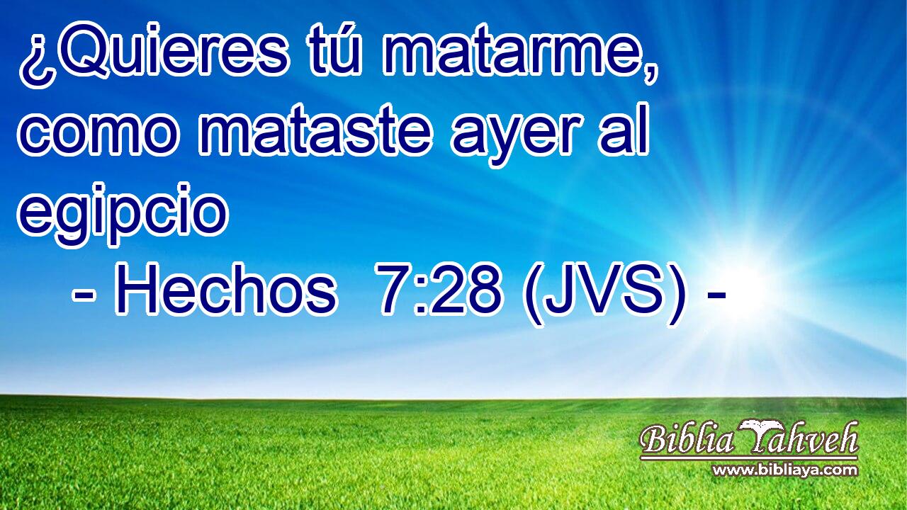 ¿Quieres tú matarme, como mataste ayer al egipcio