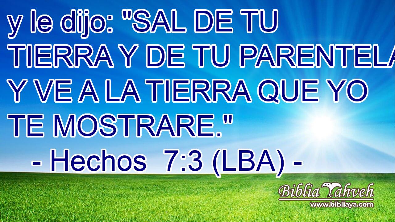 y le dijo: 