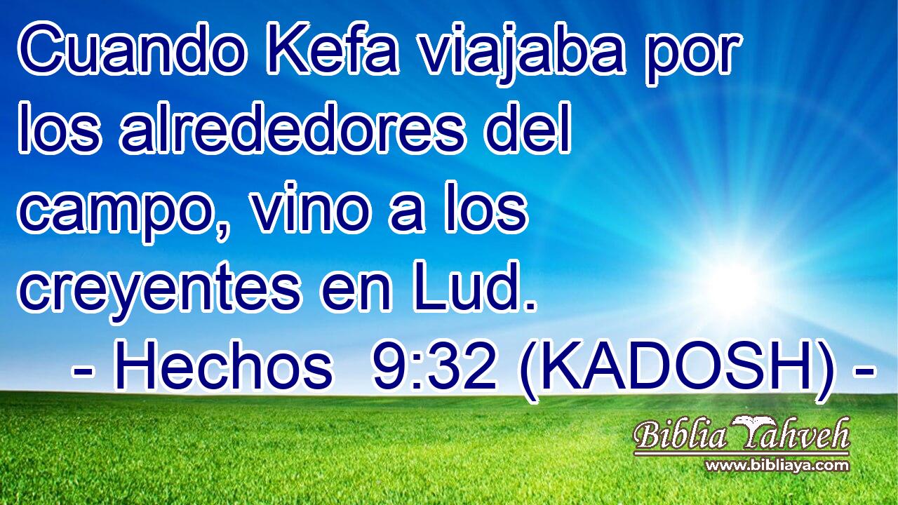  Cuando Kefa viajaba por los alrededores del campo, vino a los creyentes en Lud. 