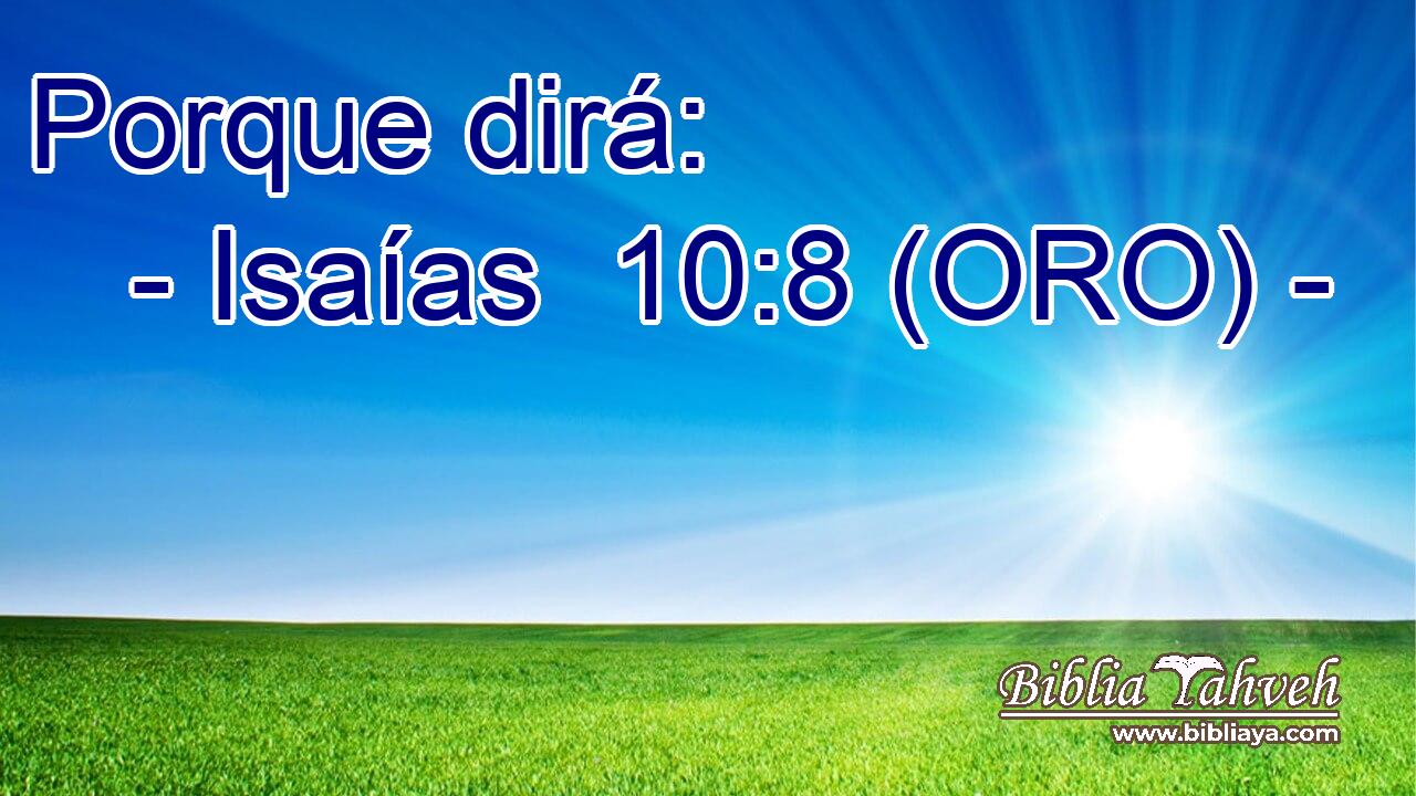  Porque dirá: 