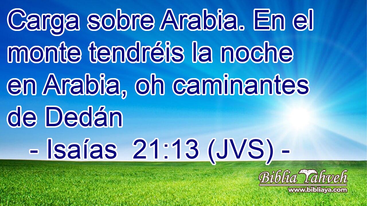 Carga sobre Arabia. En el monte tendréis la noche en Arabia, oh caminantes de Dedán