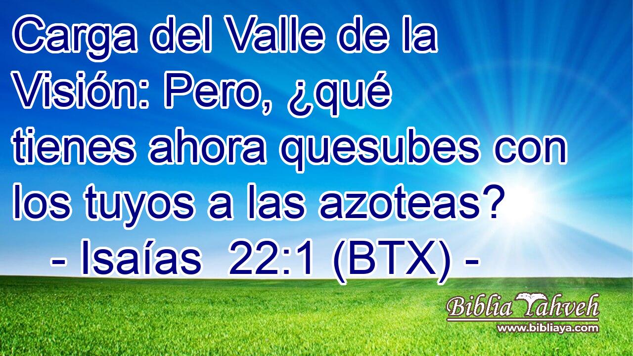 Carga del Valle de la Visión: Pero, ¿qué tienes ahora quesubes con los tuyos a las azoteas?