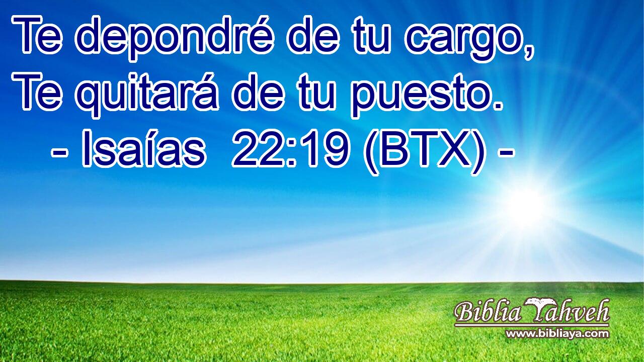 Te depondré de tu cargo, Te quitará de tu puesto.