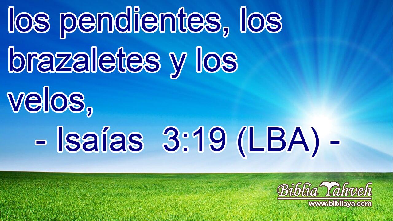 los pendientes, los brazaletes y los velos,