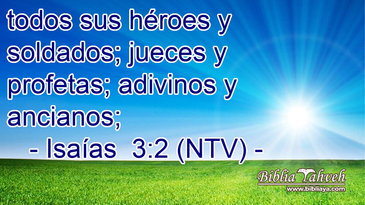 todos sus héroes y soldados; jueces y profetas; adivinos y ancianos;