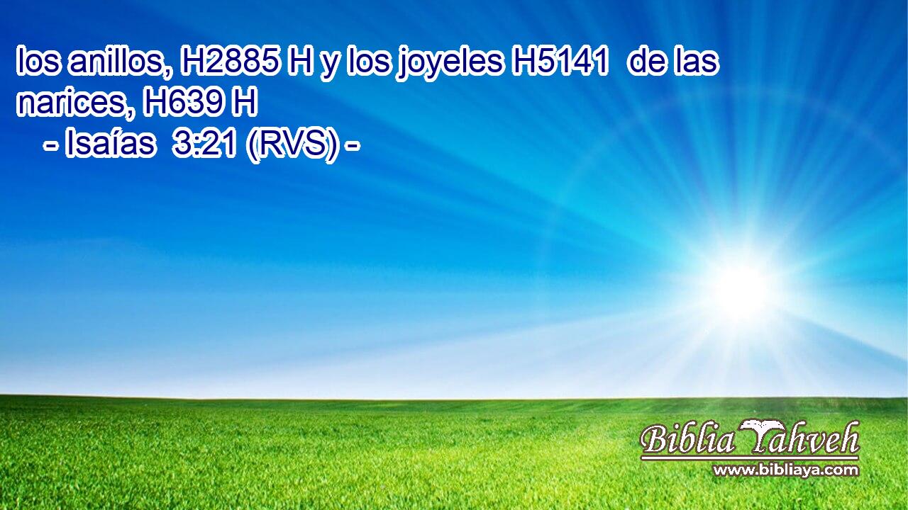 los anillos, H2885 H y los joyeles H5141  de las narices, H639 H 