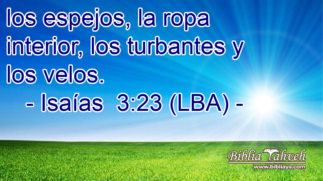 los espejos, la ropa interior, los turbantes y los velos.