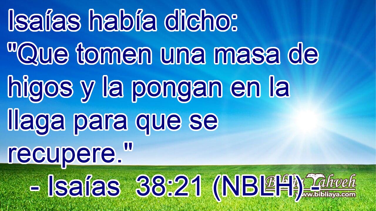  Isaías había dicho: 